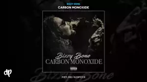 Carbon Monoxide BY Bizzy Bone